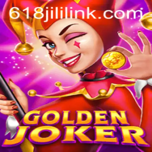 Discover the Excitement of GoldenJoker from 618JILI.COM