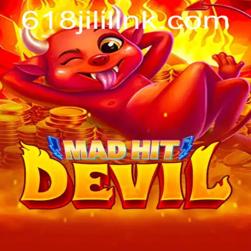 MadHitDevil: Unveiling the Exciting World of 618JILI.COM's Latest Release